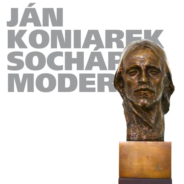 Vizuálna identita výstavy Ján Koniarek sochár moderny Oravská galéria v Dolnom kubíne 2021