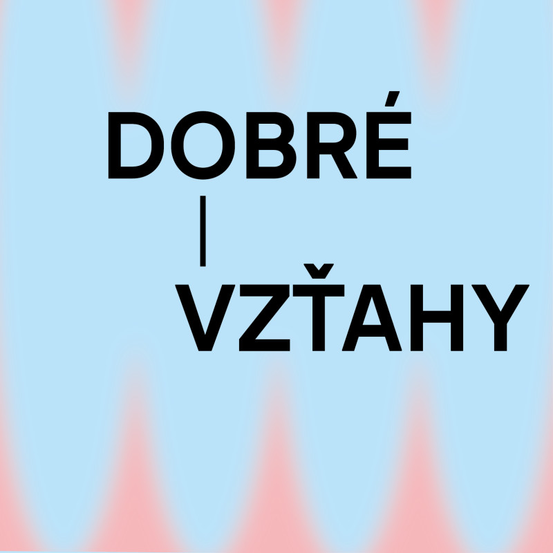 Dobré vzťahy